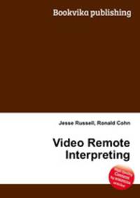 Video Remote Interpreting