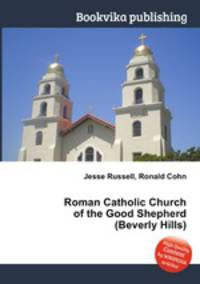Roman Catholic Church of the Good Shepherd (Beverly Hills)