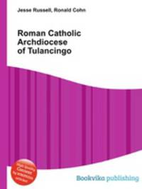 Roman Catholic Archdiocese of Tulancingo