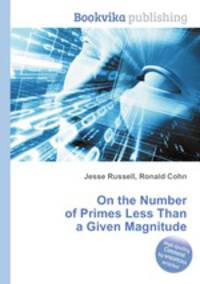 On the Number of Primes Less Than a Given Magnitude
