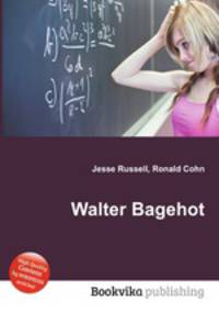 Walter Bagehot