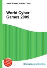 World Cyber Games 2005