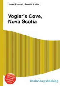 Vogler`s Cove, Nova Scotia