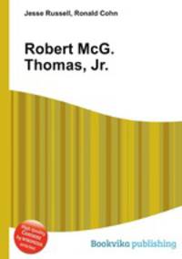 Robert McG. Thomas, Jr.