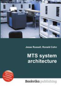 MTS system architecture
