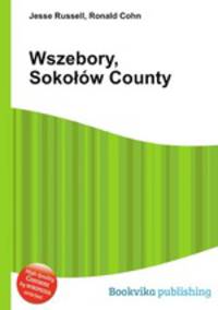 Wszebory, Sokow County