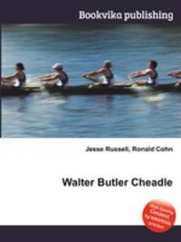 Walter Butler Cheadle