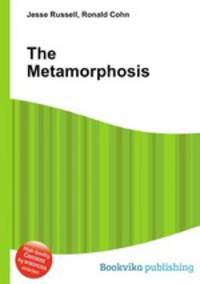 The Metamorphosis