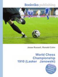World Chess Championship 1910 (Lasker Janowski)