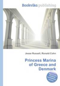 Princess Marina of Greece and Denmark