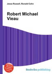 Robert Michael Vieau