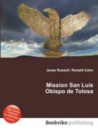 Mission San Luis Obispo de Tolosa