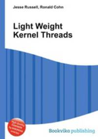 Light Weight Kernel Threads