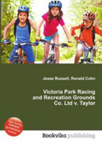 Victoria Park Racing and Recreation Grounds Co. Ltd v. Taylor