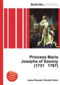 Princess Maria Josepha of Saxony (1731 1767)