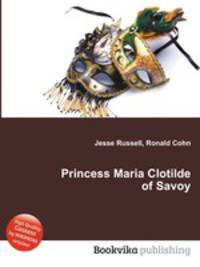 Princess Maria Clotilde of Savoy