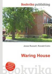 Waring House