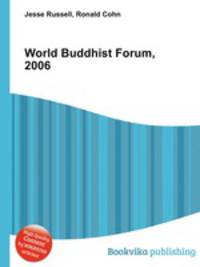 World Buddhist Forum, 2006