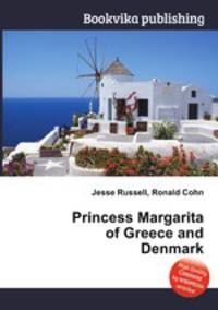 Princess Margarita of Greece and Denmark