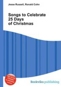 Songs to Celebrate 25 Days of Christmas