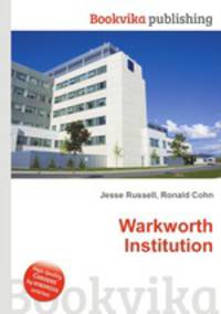 Warkworth Institution