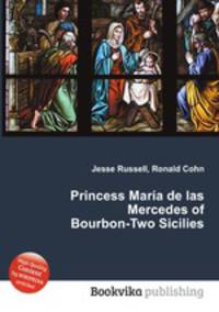 Princess Maria de las Mercedes of Bourbon-Two Sicilies