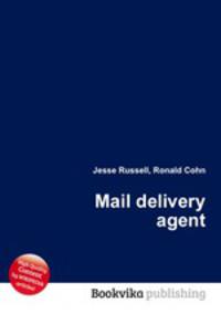 Mail delivery agent