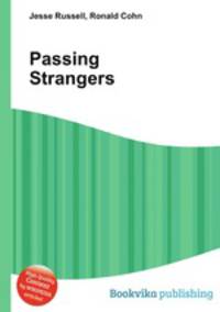 Passing Strangers