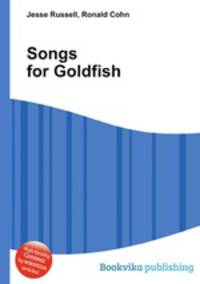 Songs for Goldfish