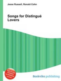 Songs for Distingue Lovers