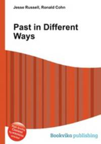 Past in Different Ways