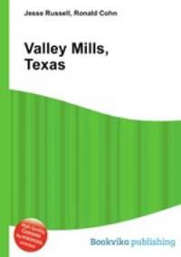 Valley Mills, Texas
