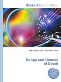 Songs and Dances of Death