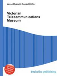 Victorian Telecommunications Museum