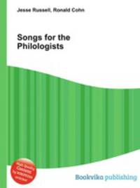 Songs for the Philologists