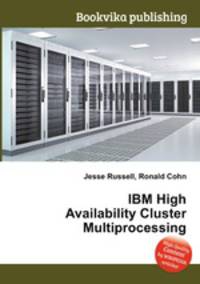 IBM High Availability Cluster Multiprocessing