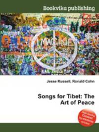 Songs for Tibet: The Art of Peace