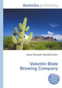 Valentin Blatz Brewing Company