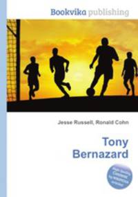 Tony Bernazard