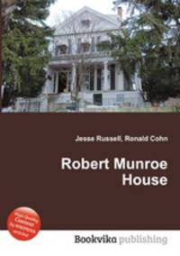 Robert Munroe House