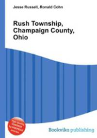 Rush Township, Champaign County, Ohio
