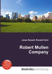 Robert Mullen Company