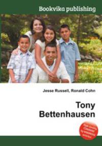 Tony Bettenhausen