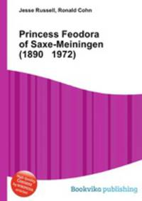 Princess Feodora of Saxe-Meiningen (1890 1972)