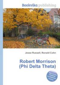 Robert Morrison (Phi Delta Theta)