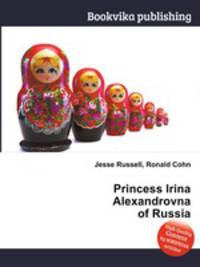 Princess Irina Alexandrovna of Russia