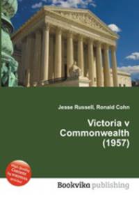 Victoria v Commonwealth (1957)