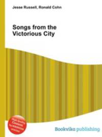 Songs from the Victorious City