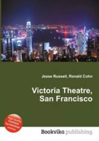 Victoria Theatre, San Francisco