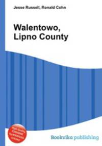 Walentowo, Lipno County
